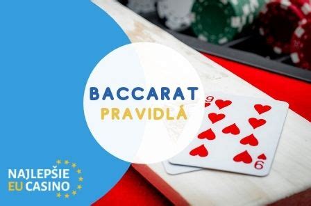 baccarat pravidla|Baccarat – čo to je, druhy, ako hrať, pravidlá, priebeh hry.